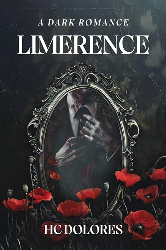 Limerence: A Dark Romance (Fated Fixation Book 1)
