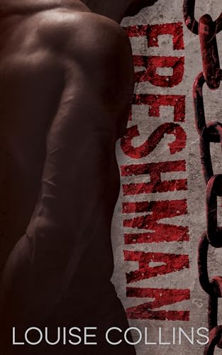 Freshman: MM Prison Romance (Behind Bars Book 1)