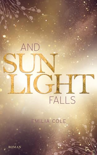 And Sunlight Falls (Hide and Fall 2)