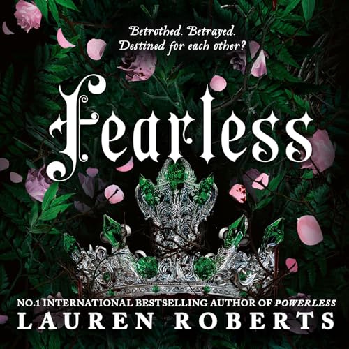 Fearless: The Powerless Trilogy, Book 3