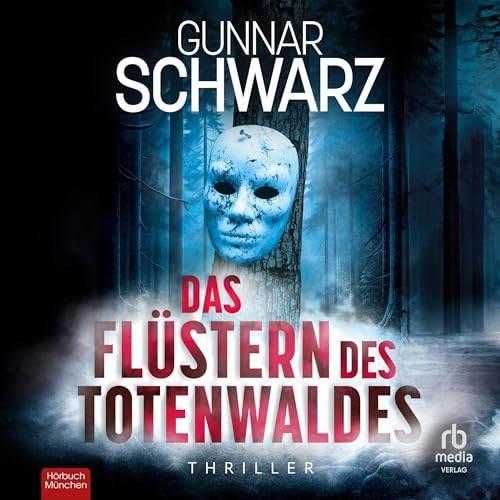 Das Flüstern des Totenwaldes: Gerlach und Freyenberg 3