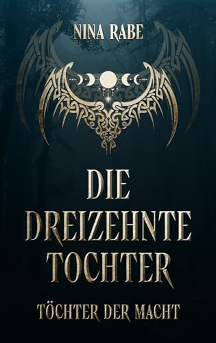 Die dreizehnte Tochter: Töchter der Macht