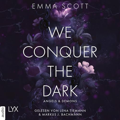 We Conquer the Dark: Angels and Demons 1