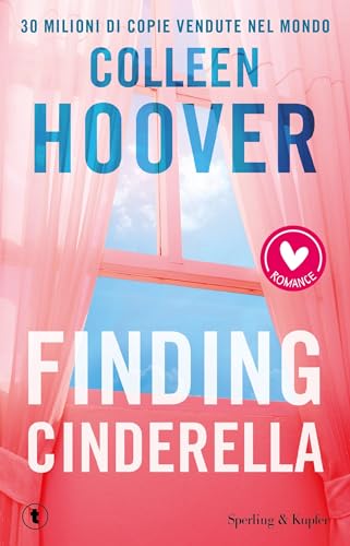 Finding Cinderella: Come in una favola