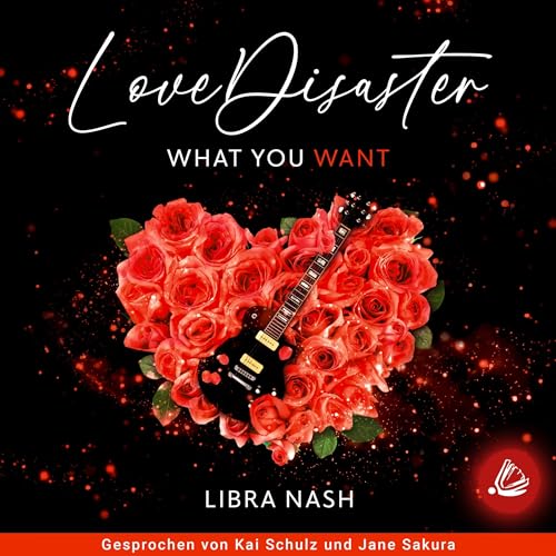 WHAT YOU WANT: LoveDisaster