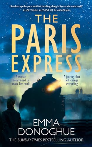 The Paris Express: the impossible-to-put-down historical thriller from the author of Room