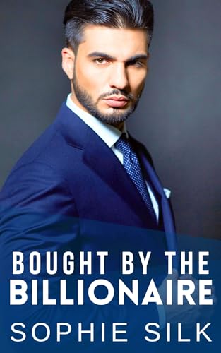 Bought By the Billionaire: A Curvy Girl Spicy Romance (Billionaires Love Curvy Babes)