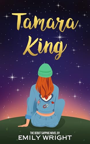 Tamara King: Emily Wright's Debut Sapphic Novel
