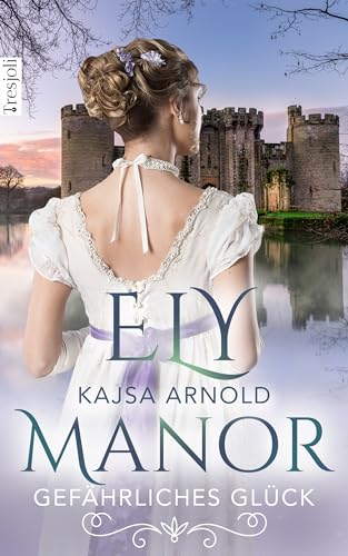 Ely Manor: Gefährliches Glück