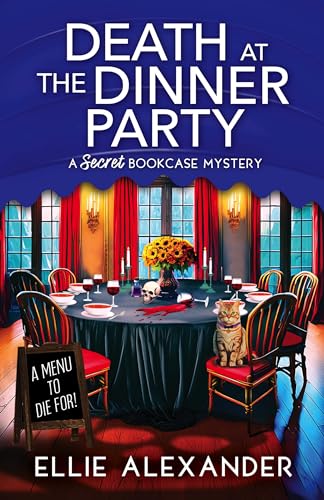 Death at the Dinner Party (A Secret Bookcase Mystery Book 3)