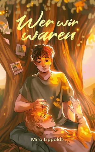 Wer wir waren (Jasper & Kalle 1)