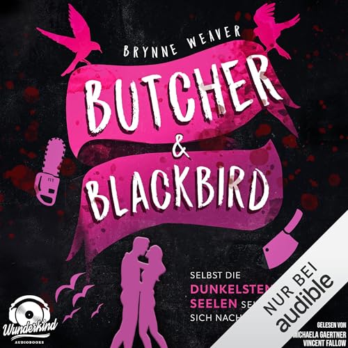 Butcher & Blackbird - Selbst die dunkelsten Seelen sehnen sich nach Liebe: Ruinous Love 1