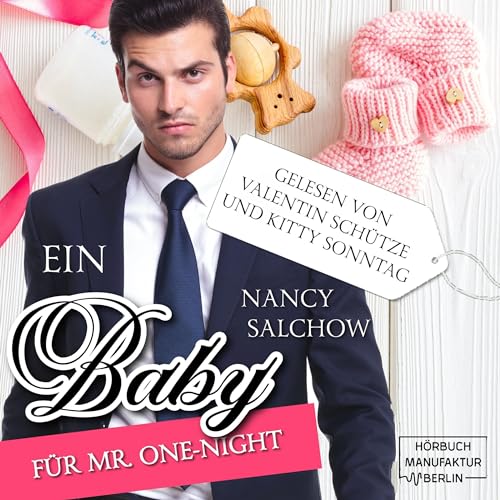 Ein Baby für Mr. One-Night
