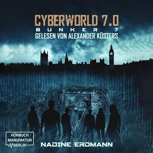 Bunker 7: CyberWorld 7.0