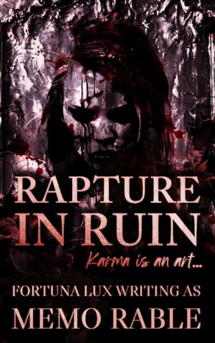 Rapture In Ruin (Dissonant Dreams)