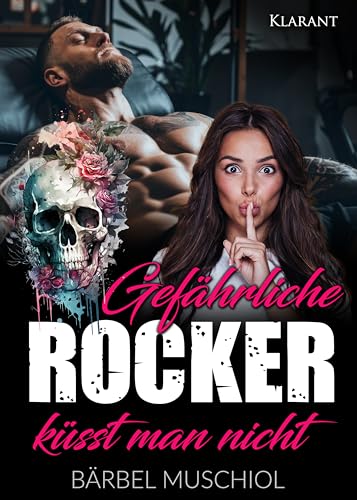 Gefährliche Rocker küsst man nicht. Rockerroman (Hell Reaper Motorcycle Club 1)