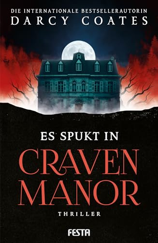 Es spukt in Craven Manor: Thriller