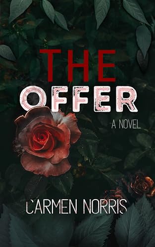 The Offer: A Psychological Thriller