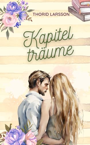 Kapitelträume (Nord-Süd-Liebe 3)