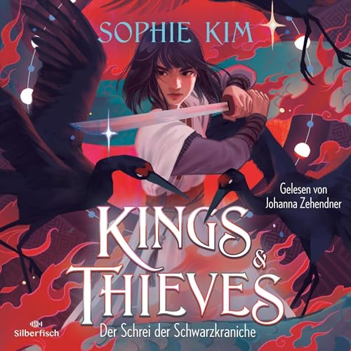 Der Schrei der Schwarzkraniche: Kings & Thieves 2