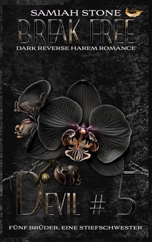 BREAK FREE: DEVIL # 5