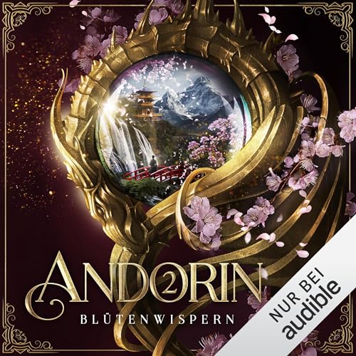 Blütenwispern: Andorin-Saga 2
