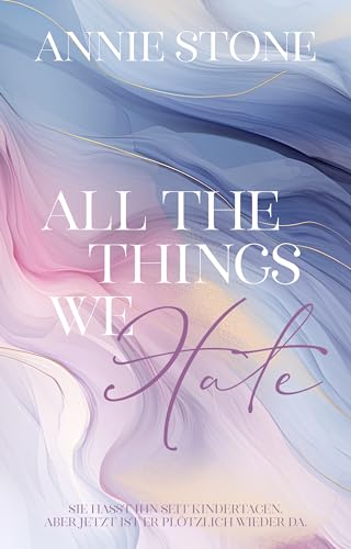 All the things we hate (Irish Love 11)