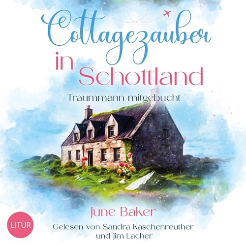 Cottagezauber in Schottland - Traummann mitgebucht: Tides Isle 1