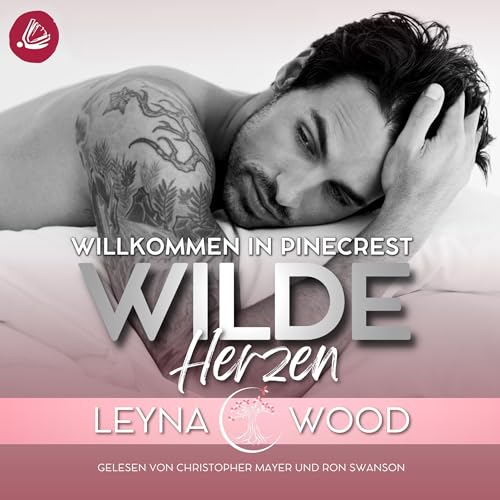 Wilde Herzen: Willkommen in Pinecrest 1
