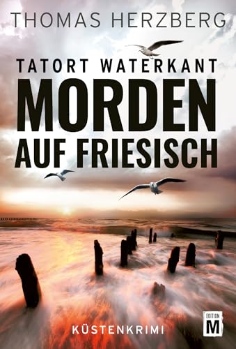 Morden auf Friesisch (Tatort Waterkant)