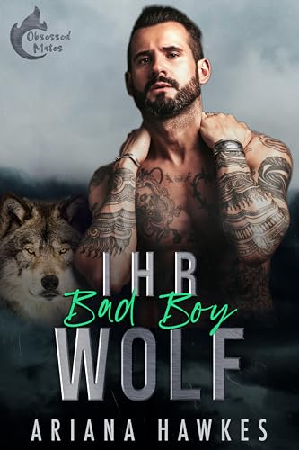 Ihr Bad Boy Wolf (Vernarrte Gefährten 2)