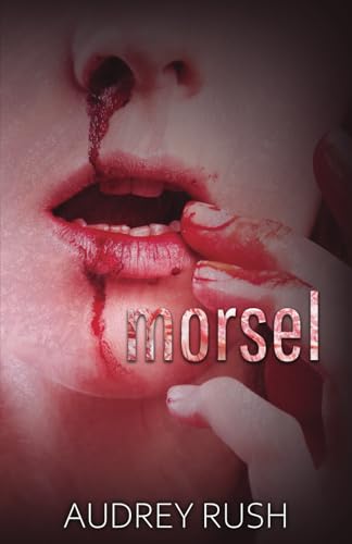 Morsel: An Erotic Horror Novel