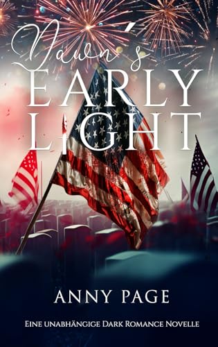 Dawn's Early Light (Seasons of Sins, Band 3)