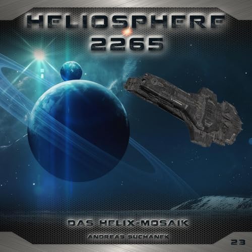 Das Helix-Mosaik: Heliosphere 2265, 23