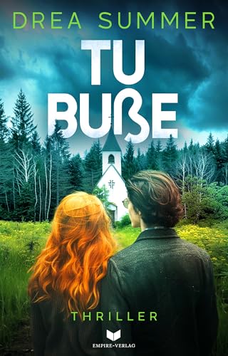 Tu Buße: Ein absolut fesselnder Thriller voller schockierender Momente