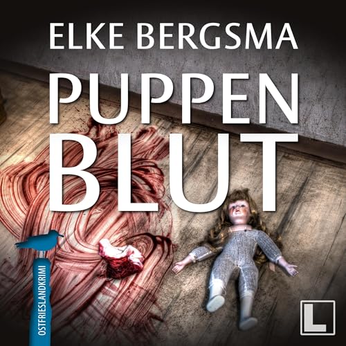 Puppenblut: Büttner und Hasenkrug ermitteln 6