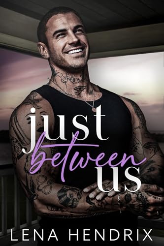 Just Between Us (The Kings)