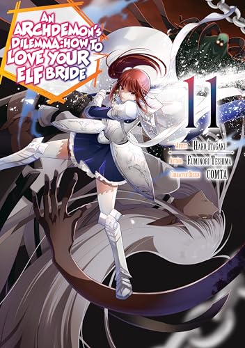 An Archdemon's Dilemma: How to Love Your Elf Bride (Manga) Volume 11