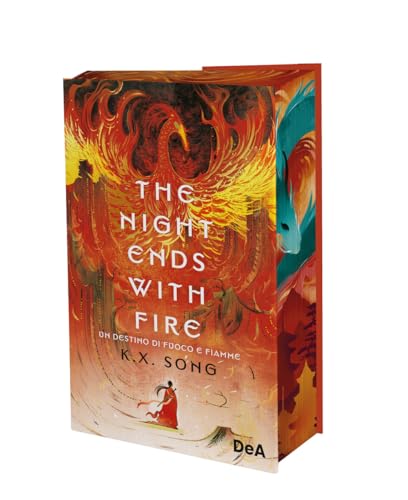 The night ends with fire. Un destino di fuoco e fiamme. Booklover approved (Wave)