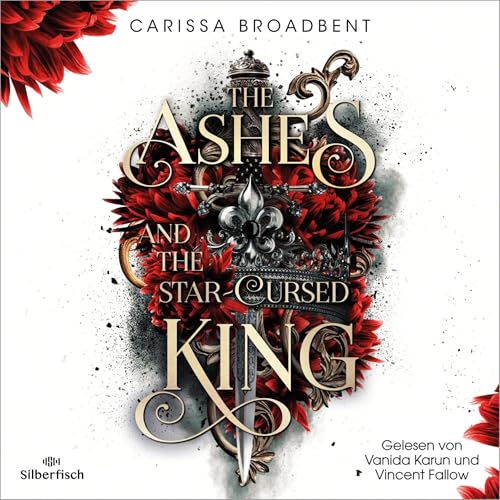 The Ashes and the Star-Cursed King: Crowns of Nyaxia 2
