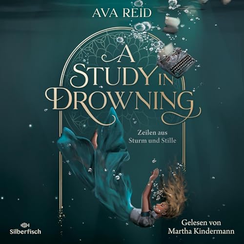 A Study in Drowning: Zeilen aus Sturm und Stille