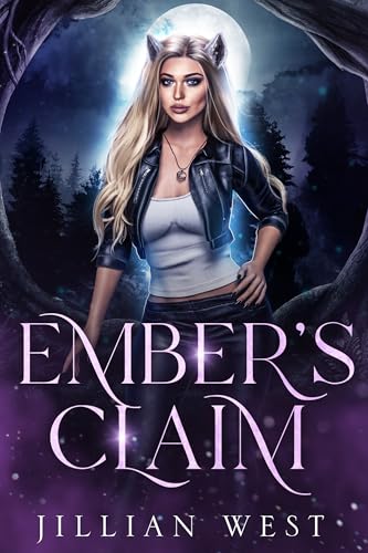 Ember's Claim (A Monstrous World: The Next Generation Book 1)