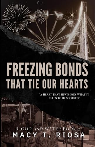 Freezing Bonds that Tie our Hearts (Blood and Water, Band 2)