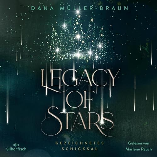 Gezeichnetes Schicksal: Legacy of Stars 1