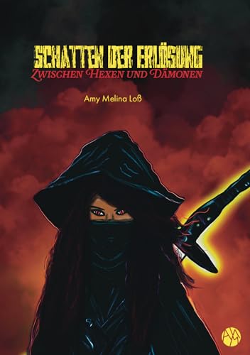 Schatten der Erlösung: Zwischen Hexen und Dämonen