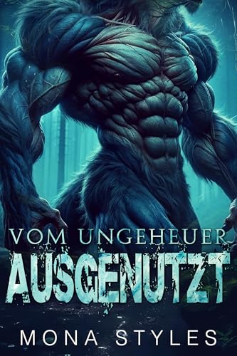 Vom Ungeheuer ausgenutzt (Kurvige Mädchen und Monster)