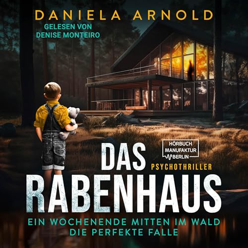 Das Rabenhaus: Psychothriller