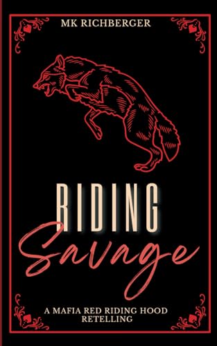 Riding Savage: A Mafia Red Riding Hood Retelling (Cinder Crew: Discreet Covers)