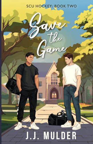 Save the Game (SCU Hockey, Band 2)