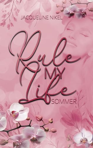 Rule my Life: Sommer